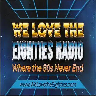 We Love the Eighties Radio | 24 Hour 80s Hits